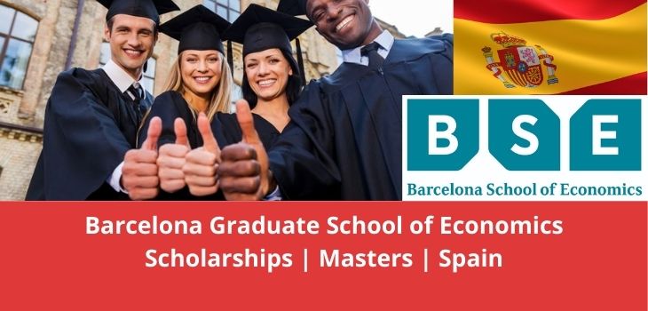 Barcelona Graduate School of Economics Scholarships Masters Spain