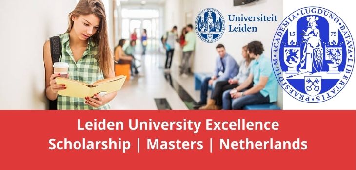 Leiden University Excellence Scholarship Masters Netherlands