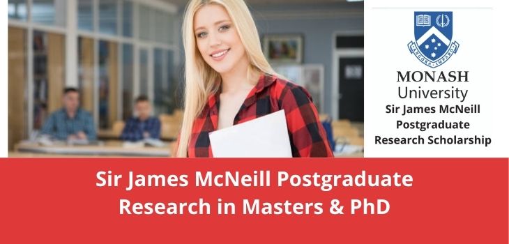 Sir James McNeill Postgraduate Research in Masters & PhD