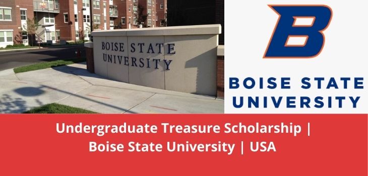 Undergraduate Treasure Scholarship Boise State University USA