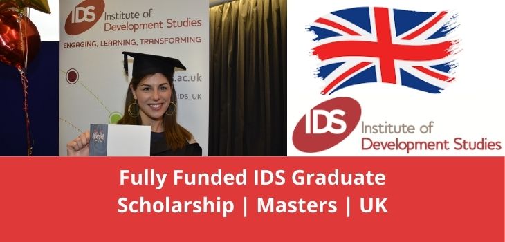 Fully Funded IDS Graduate Scholarship Masters UK