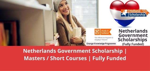 Netherlands Government Scholarship Masters Short Courses Fully Funded