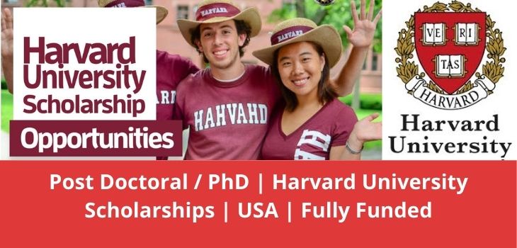 Post Doctoral PhD Harvard University Scholarships USA Fully Funded
