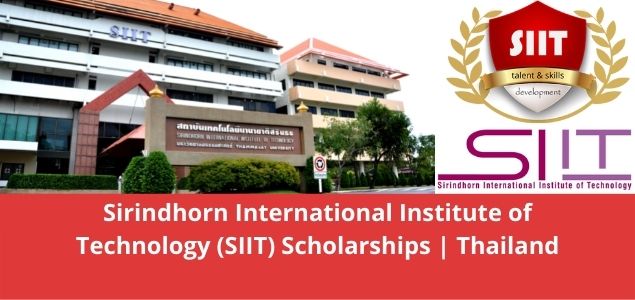 Sirindhorn International Institute of Technology (SIIT) Scholarships
