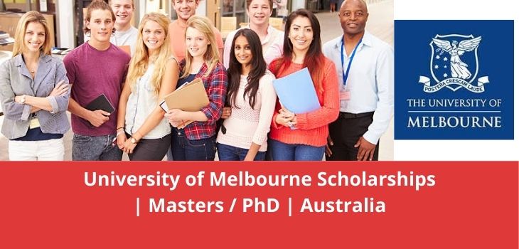 University of Melbourne Scholarships Masters PhD Australia