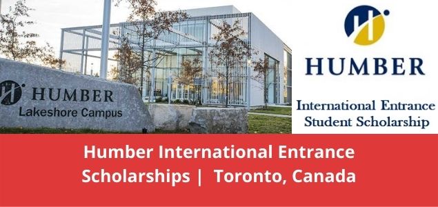 Humber International Entrance Scholarships Toronto, Canada
