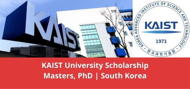 KAIST University Scholarship Masters, PhD South Korea