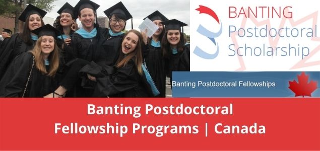 Banting Postdoctoral Fellowship Programs Canada