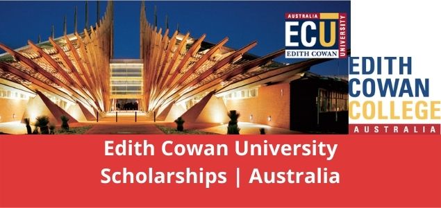 Edith Cowan University Scholarships Australia