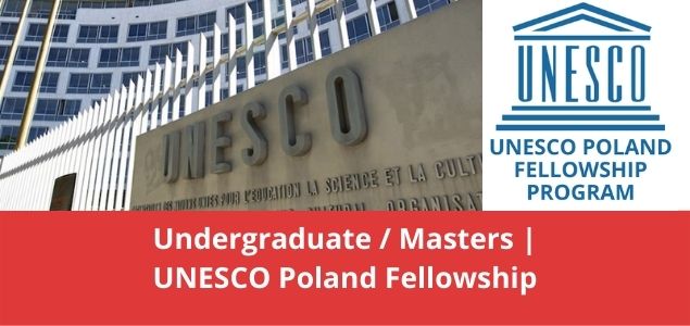 Undergraduate Masters UNESCO Poland Fellowship