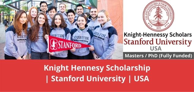 Knight Hennesy Scholarship Stanford University USA