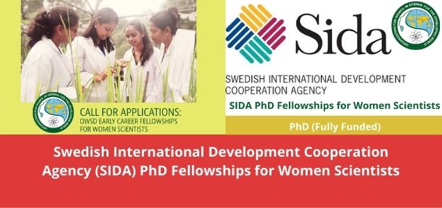 Swedish International Development Cooperation Agency (SIDA) PhD Fellowships for Women Scientists