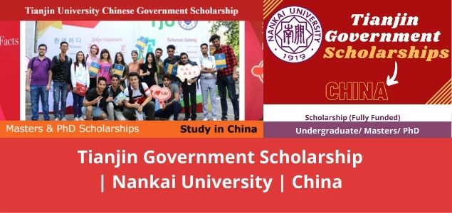 Tianjin Government Scholarship Nankai University China