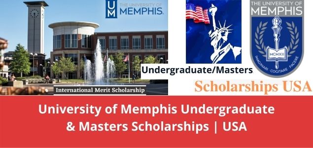 University of Memphis Undergraduate & Masters Scholarships USA