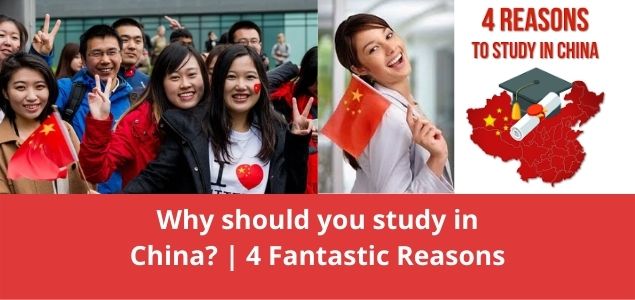 Why should you study in China 4 Fantastic Reasons