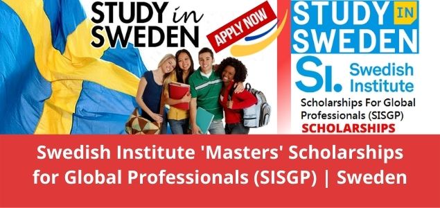 Swedish Institute 'Masters' Scholarships for Global Professionals (SISGP) Sweden