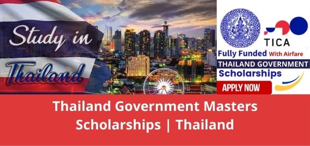 Thailand Government Masters Scholarships Thailand