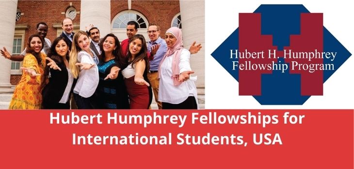 Hubert Humphrey Fellowships for International Students, USA