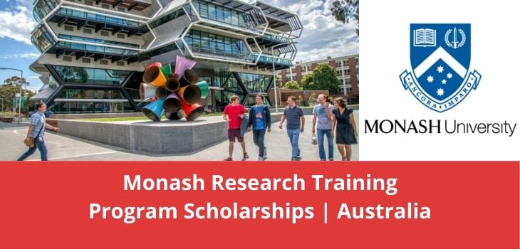 Monash Research Training Program Scholarships Australia