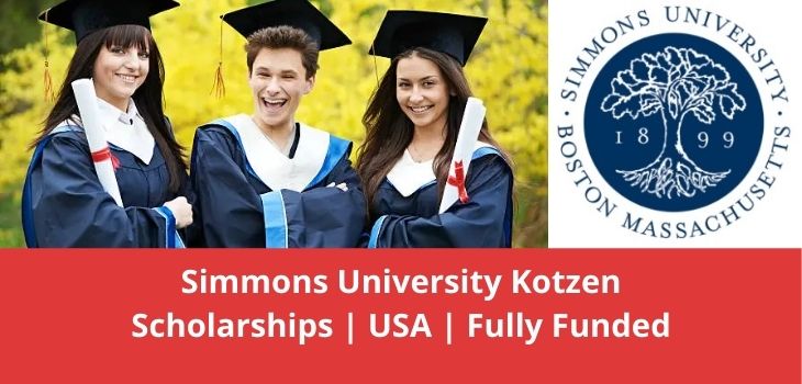 Simmons University Kotzen Scholarships USA Fully Funded