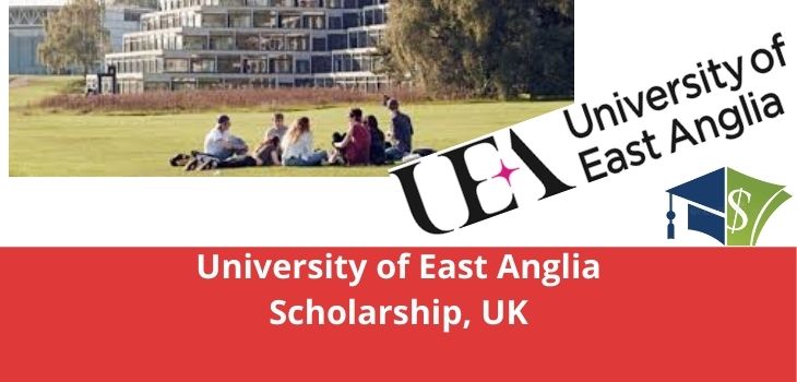 University of East Anglia Scholarship, UK