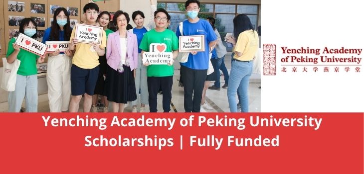 Yenching Academy of Peking University Scholarships Fully Funded