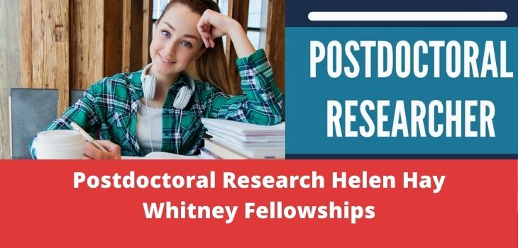 Postdoctoral Research Helen Hay Whitney Fellowships