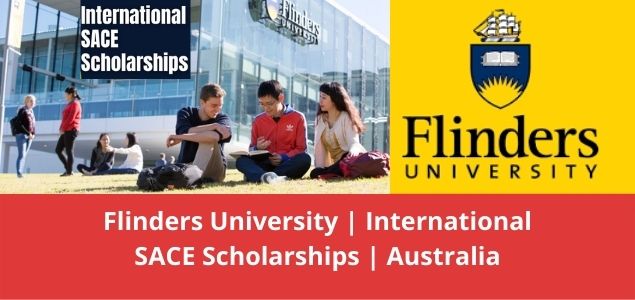 Flinders University International SACE Scholarships Australia