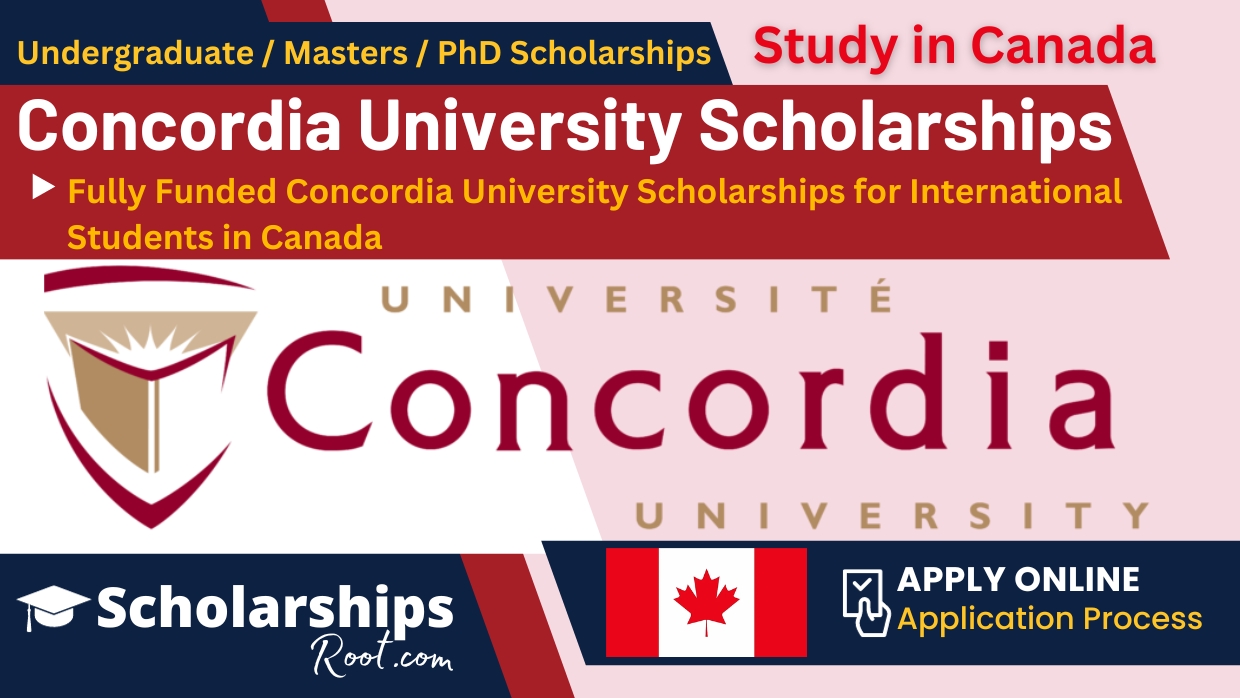 Fully Funded Concordia University Scholarships in Canada for International Students 2024 2025 (Fully Funded Multiple Scholarships)