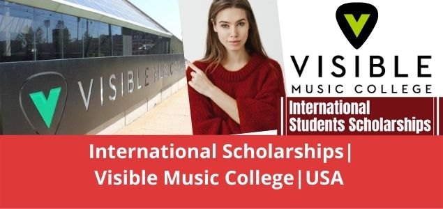 International Scholarships| Visible Music College|USA