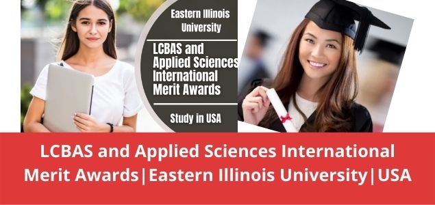 LCBAS and Applied Sciences International Merit Awards Eastern Illinois University USA