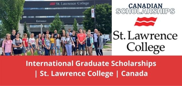 International Graduate Scholarships St. Lawrence College Canada 2022-2023