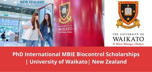 PhD International MBIE Biocontrol Scholarships | University of Waikato| New Zealand
