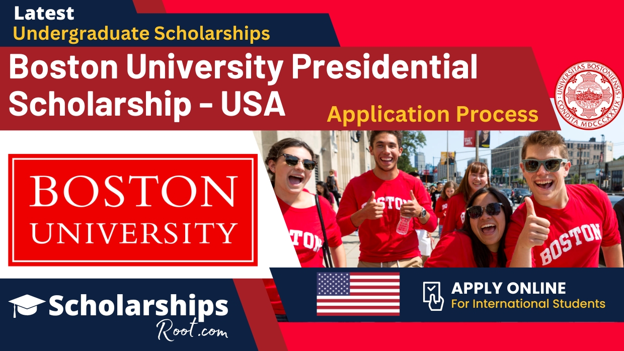 Boston University Presidential Scholarship USA