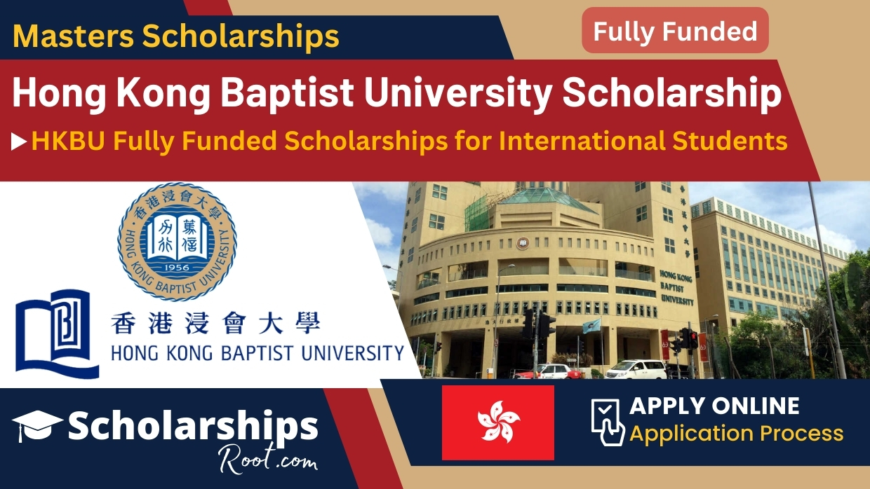 Hong Kong Baptist University Scholarship 2024 25 (HKBU Fully Funded Scholarships For International Students)