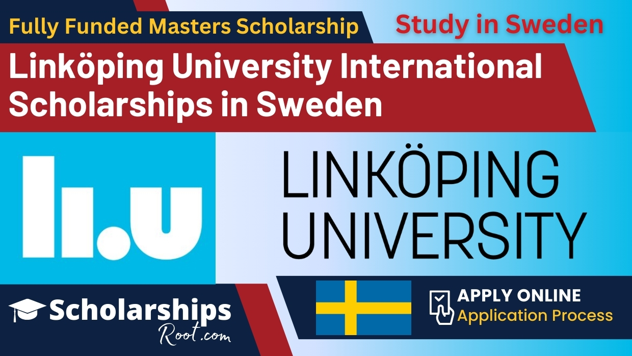 Linköping University International Scholarships in Sweden 2024