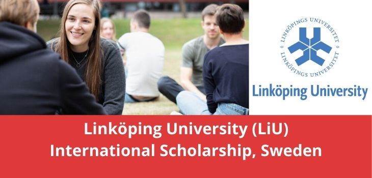 Linköping University (LiU) International Scholarship, Sweden