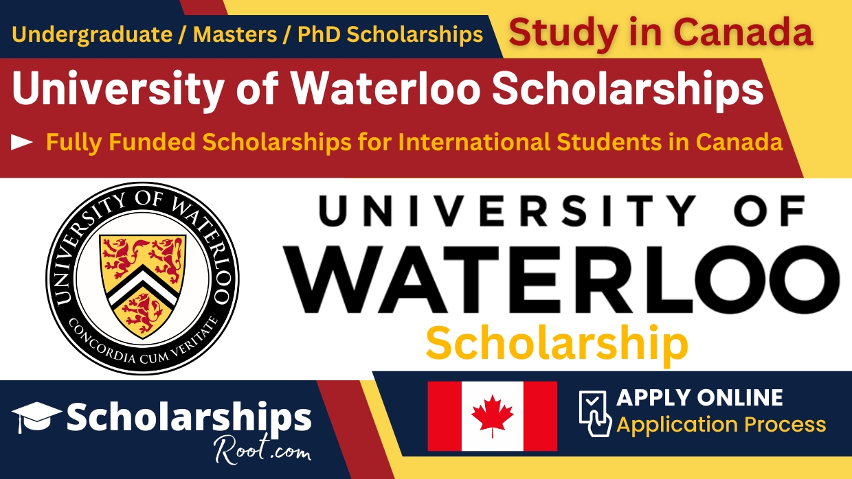 University of Waterloo Scholarships for International Students in Canada 2024 2025