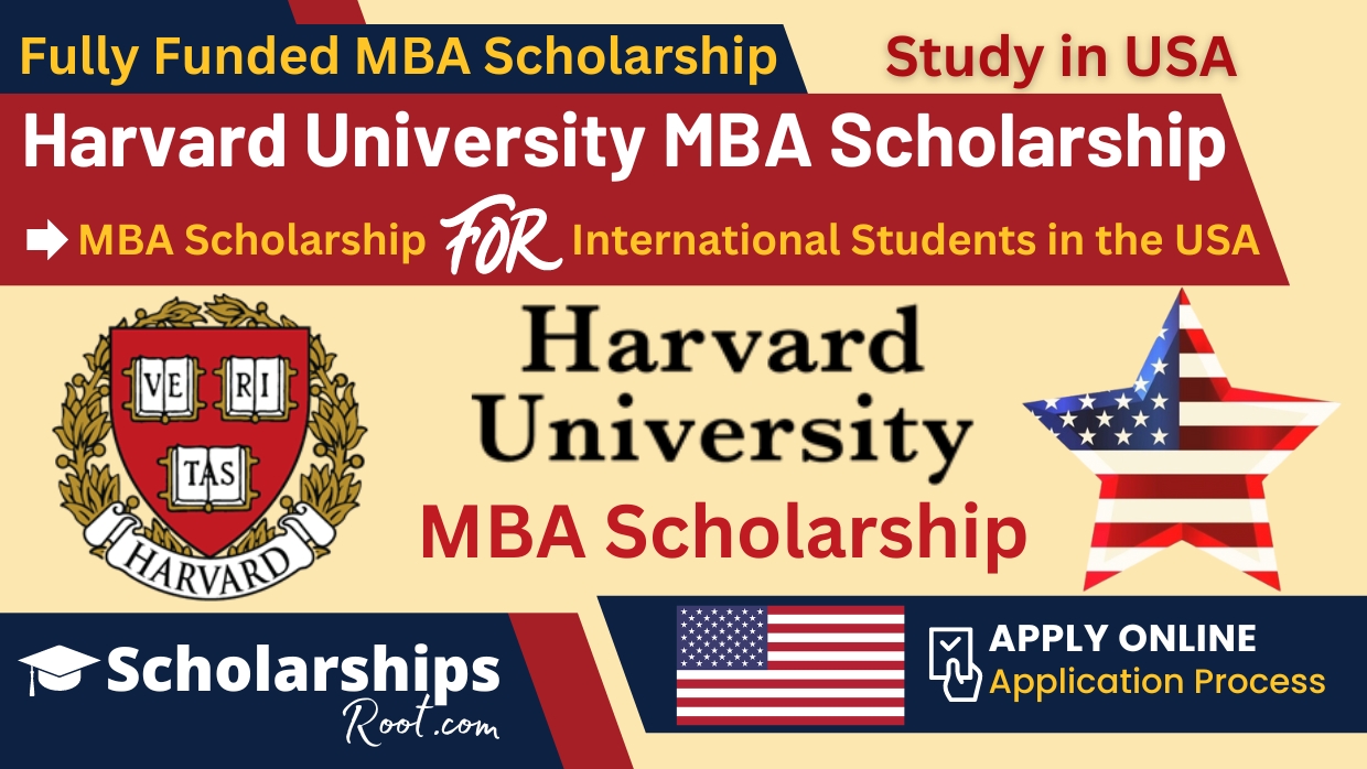 Harvard University MBA Scholarship 2025 USA (Fully Funded)