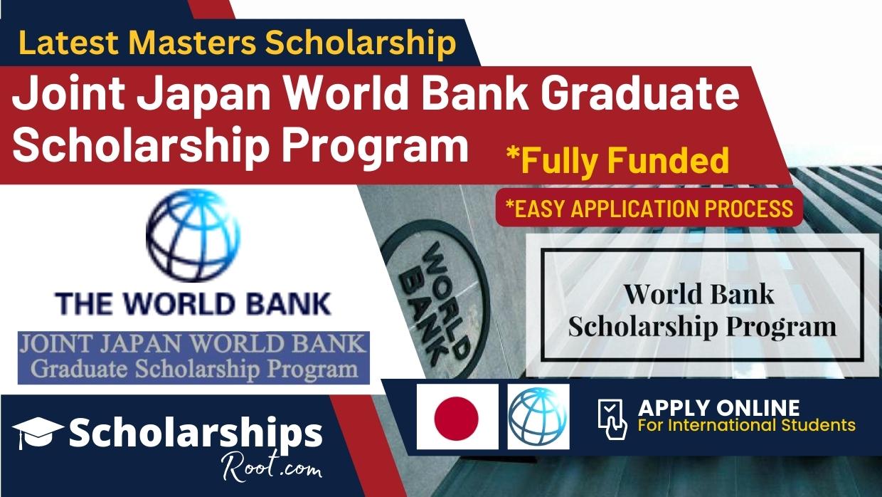 Joint Japan World Bank Graduate Scholarship Program