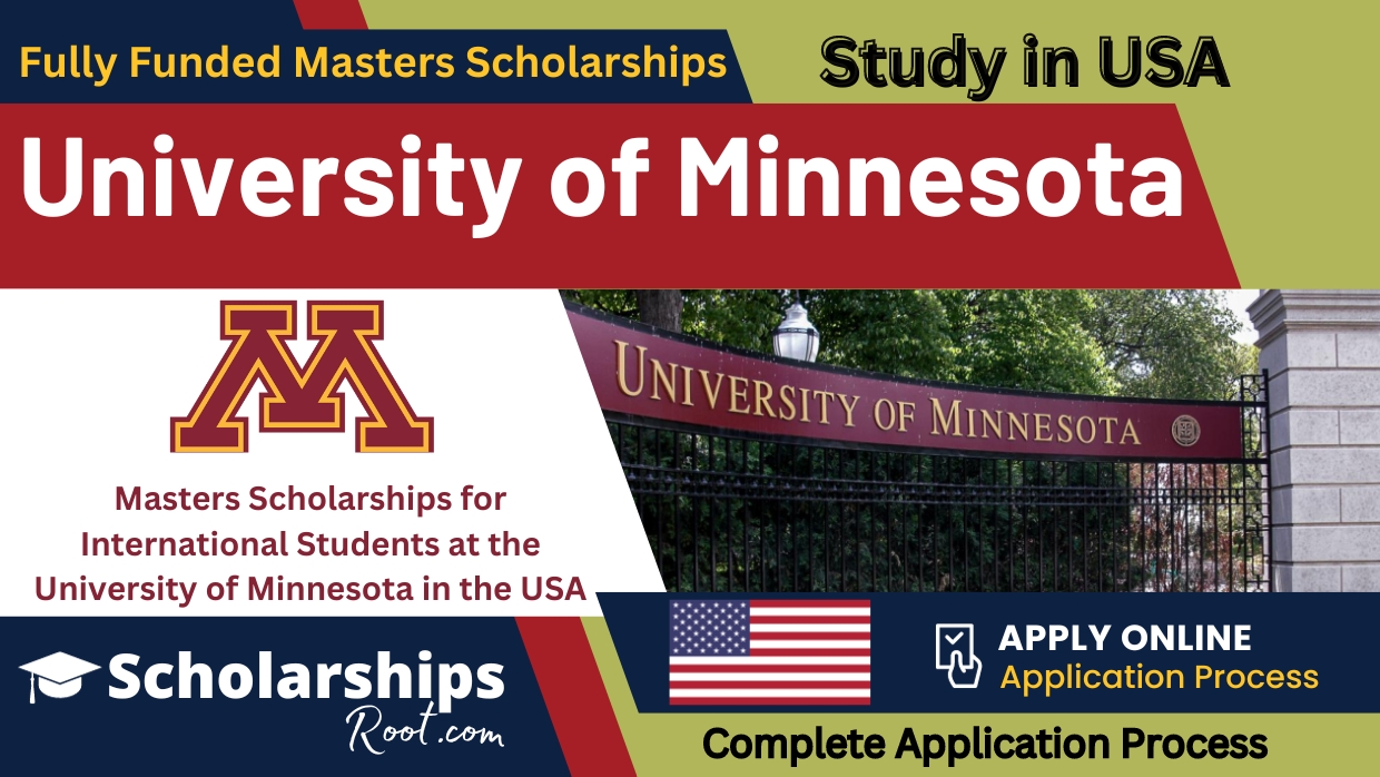 Masters Scholarships for International Students at the University of Minnesota in the USA 2024