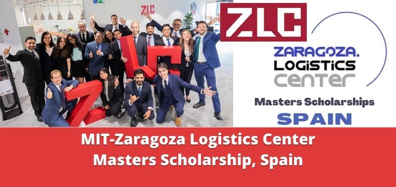 MIT-Zaragoza Logistics Center Masters Scholarship, Spain