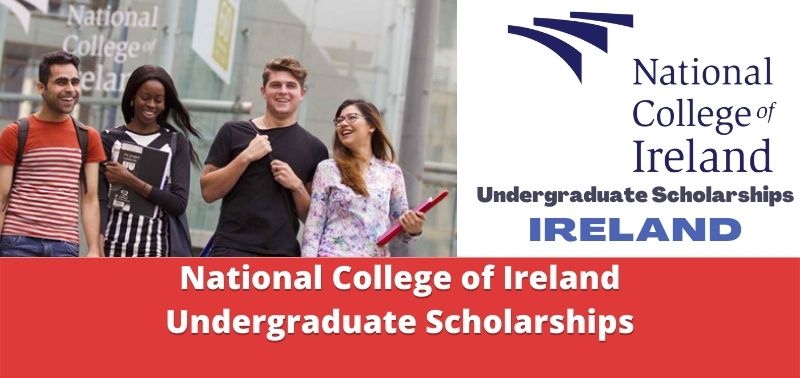 National College of Ireland Undergraduate Scholarships