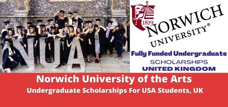 Norwich University of the Arts Undergraduate Scholarships For USA Students, UK