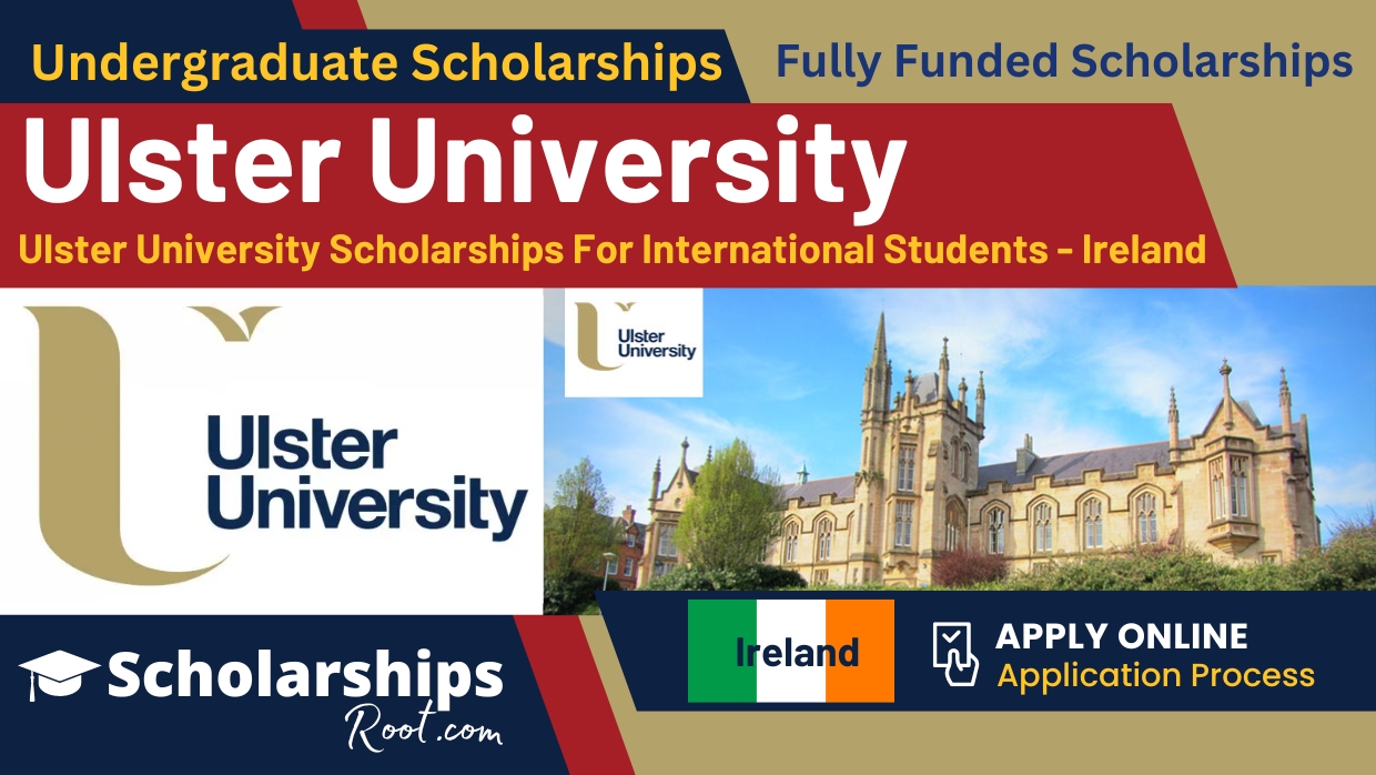 Ulster University Scholarships