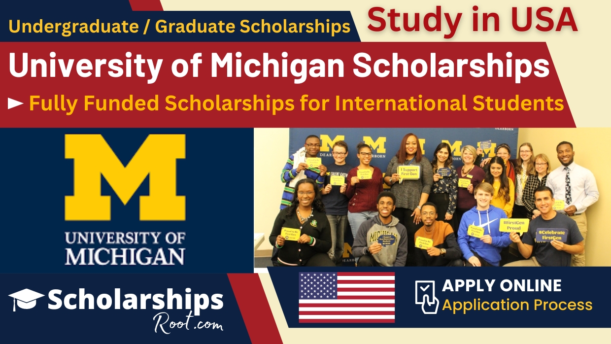 University of Michigan Scholarships 2024 USA (Fully Funded)