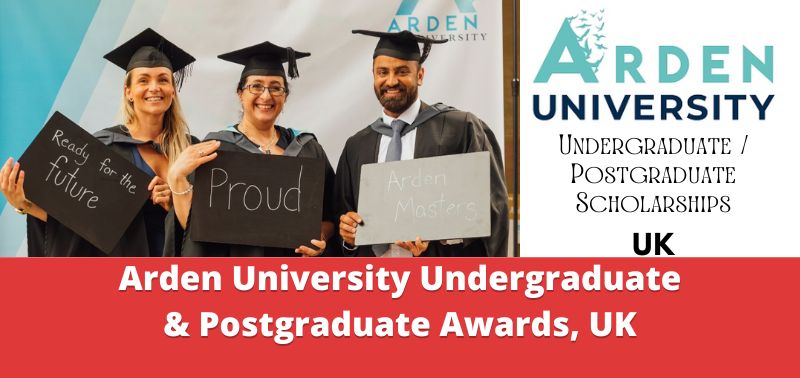 Arden University Undergraduate & Postgraduate Awards, UK