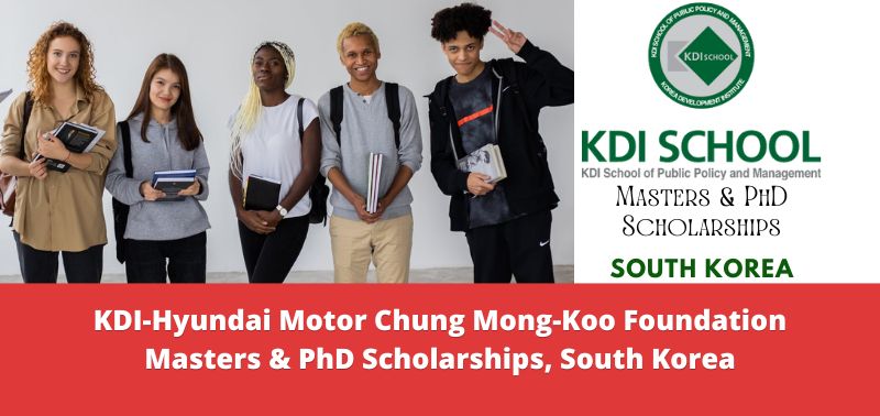KDI-Hyundai Motor Chung Mong-Koo Foundation Masters & PhD Scholarships, South Korea
