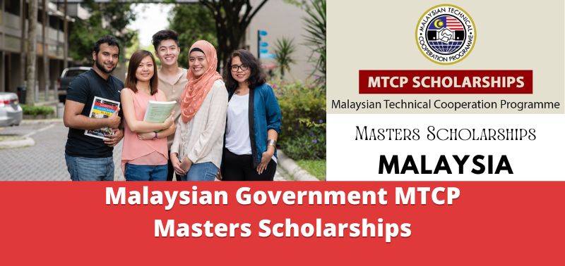 Malaysian Government MTCP Masters Scholarships