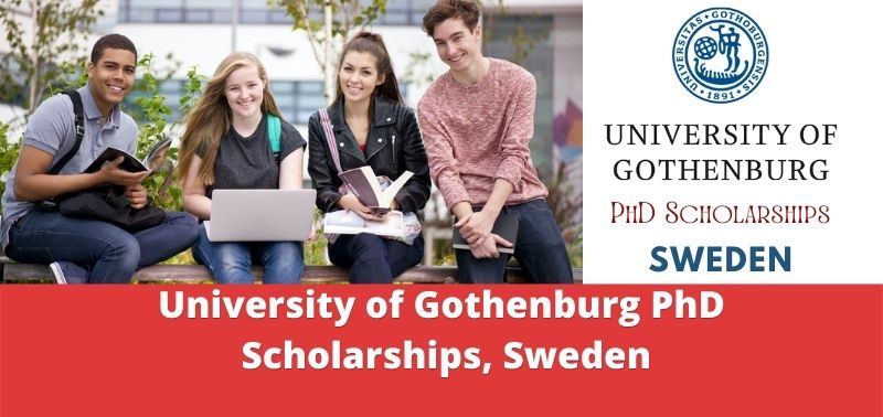University of Gothenburg PhD Scholarships, Sweden